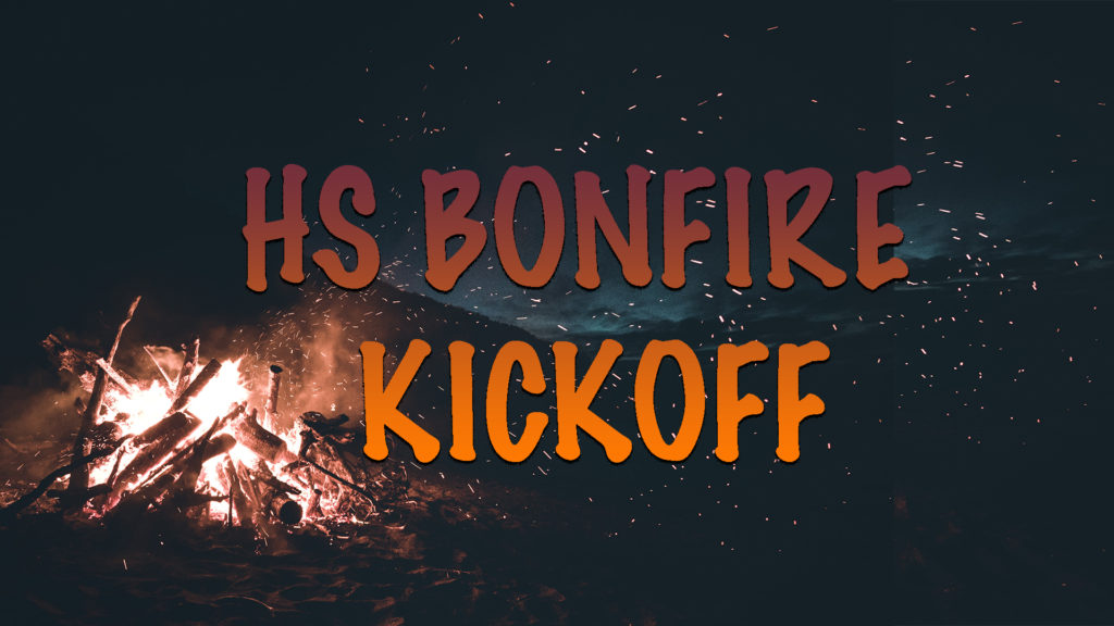 HS Bonfire Kickoff!